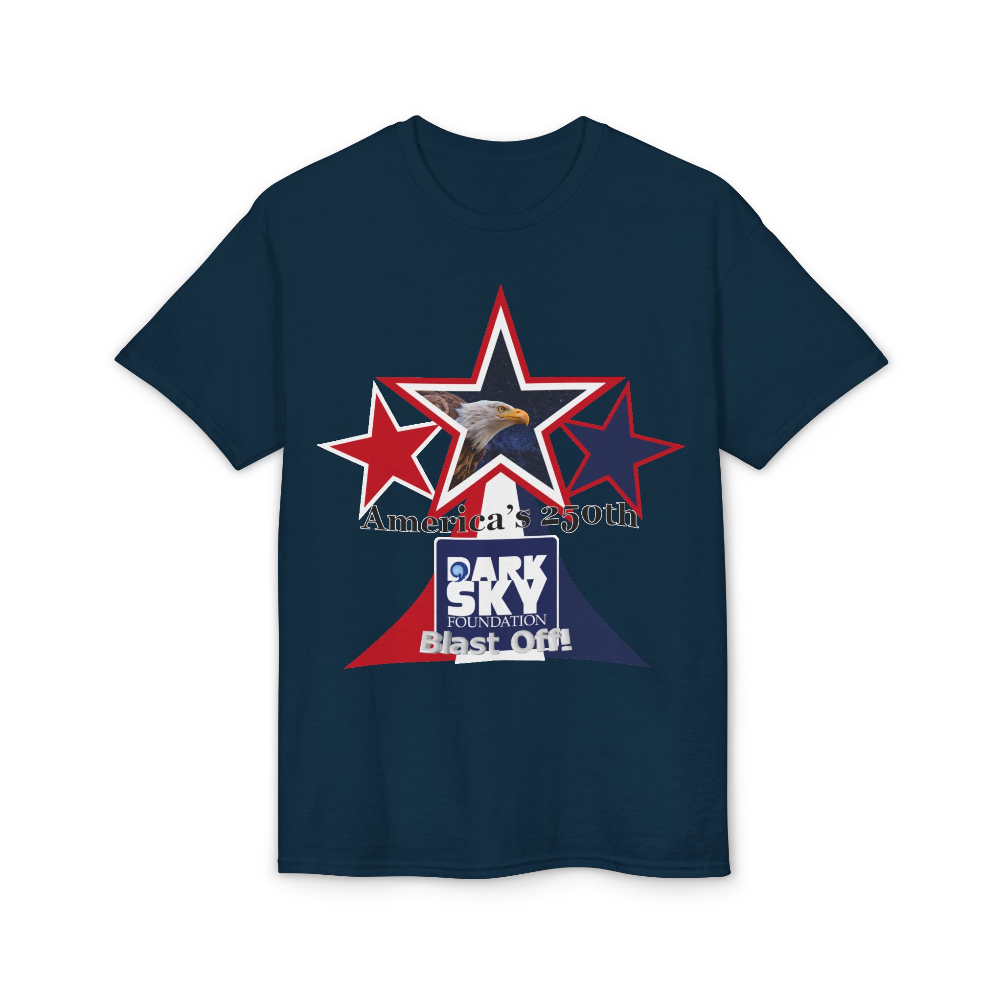 "America's 250th Celebration" Dark Sky 2026 Blast Off Tee - Image 19