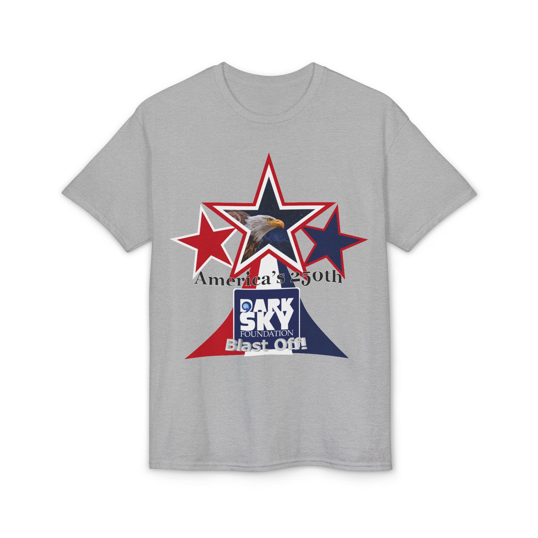 "America's 250th Celebration" Dark Sky 2026 Blast Off Tee